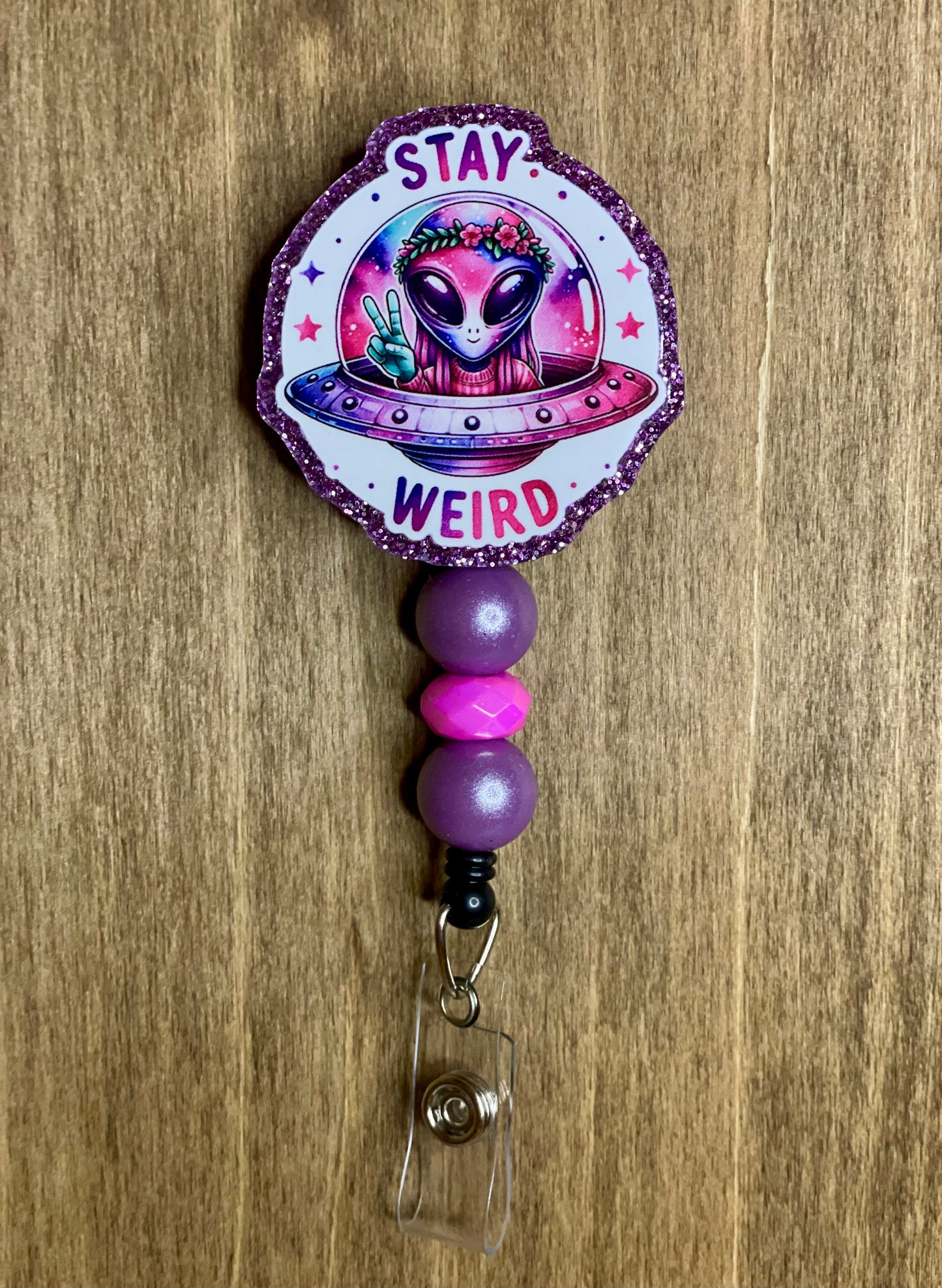 Stay weird alien