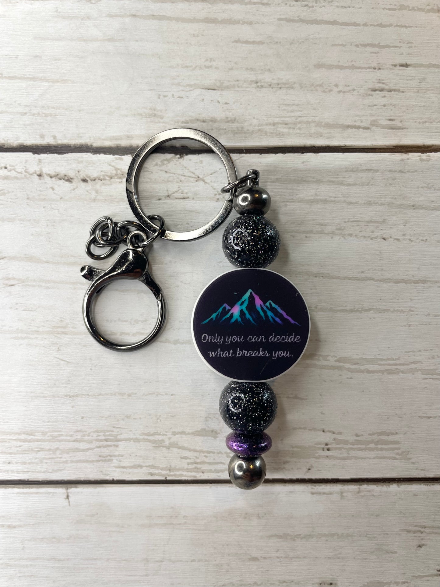 Only you can decide keychain