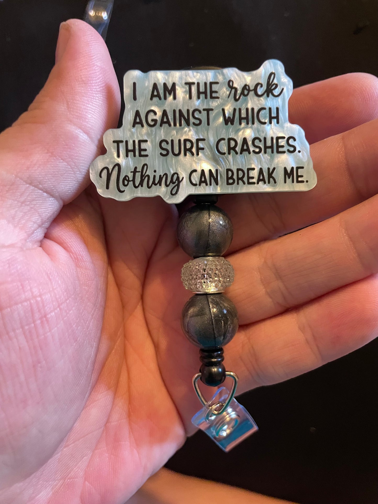 Nothing can break me badge reel