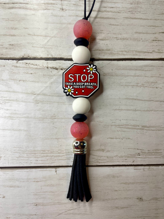 Stop, take a deep breath car charm