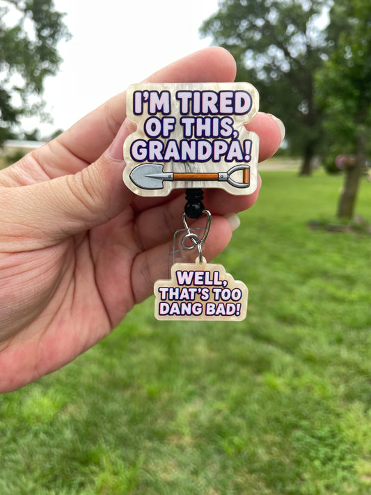 Tired of this grandpa!