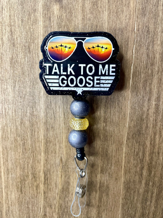 Talk to me Goose