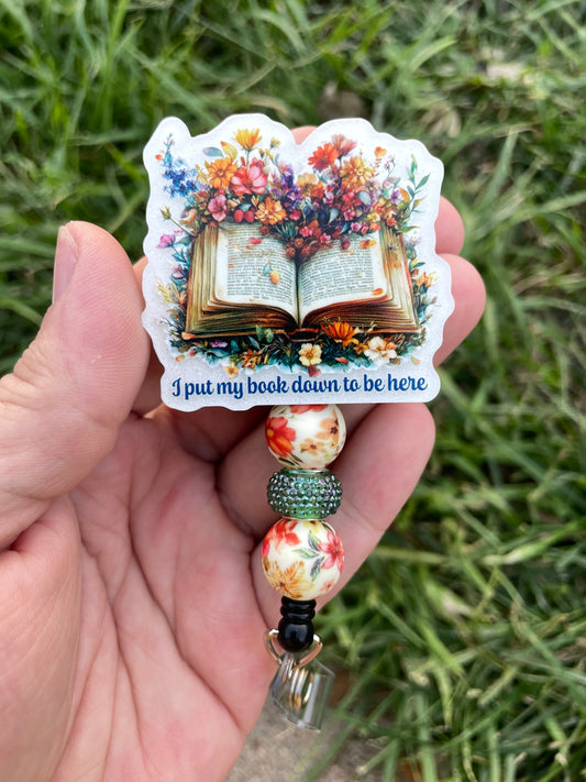 Put my book down